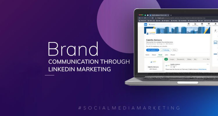 Brand Communication Through LinkedIn Marketing